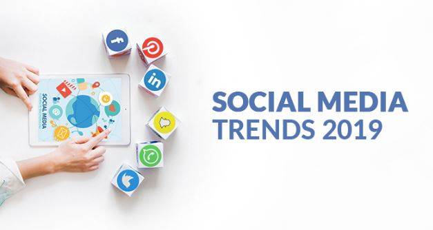 Social Media Trends 2019 Which Have Made It Mind-Boggling! 