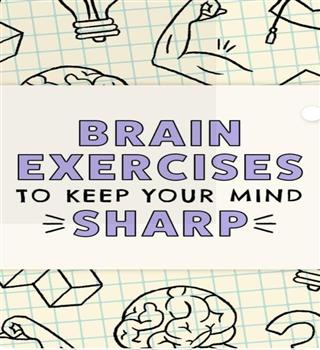 Top 6 Brain exercises to improve memory, thinking and focus