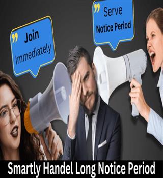 Why is the “notice period” so long?