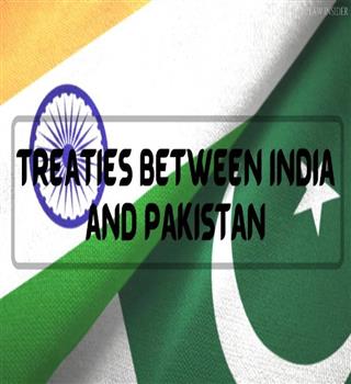 Important treaties between India and Pakistan