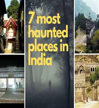 The 7 Most Haunted Forts In India