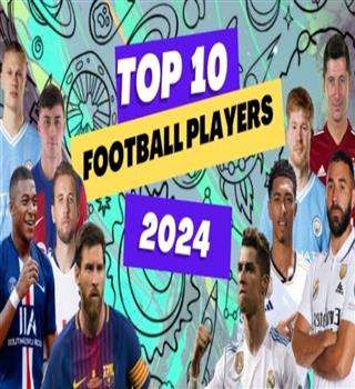 Best football players in the world ranked 2024