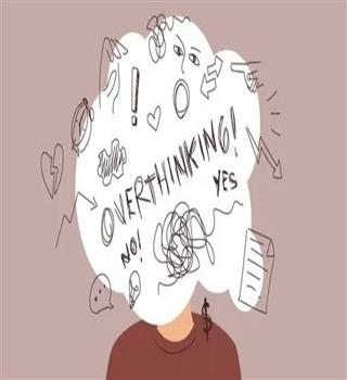 Is overthinking good or bad?