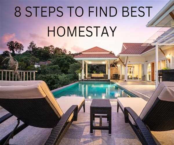 A Comprehensive Guide to Booking the Ultimate Homestay Experience