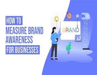 10 methods to measure brand awareness