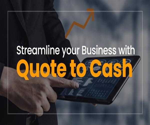 Streamline your Business with Quote to Cash