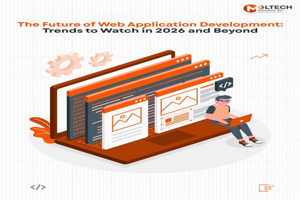 The Future of Web Application Development: Trends to Watch in 2026 and Beyond