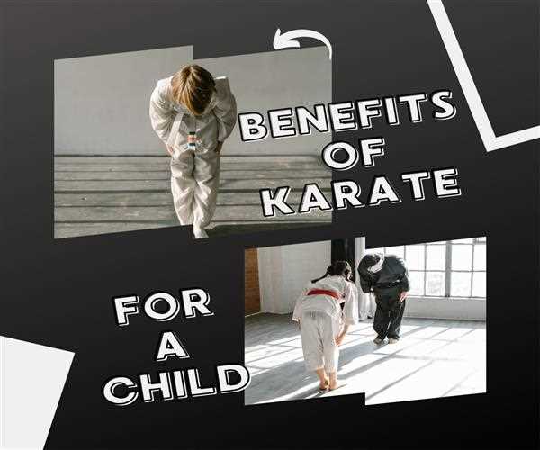 Benefits of Karate for a child