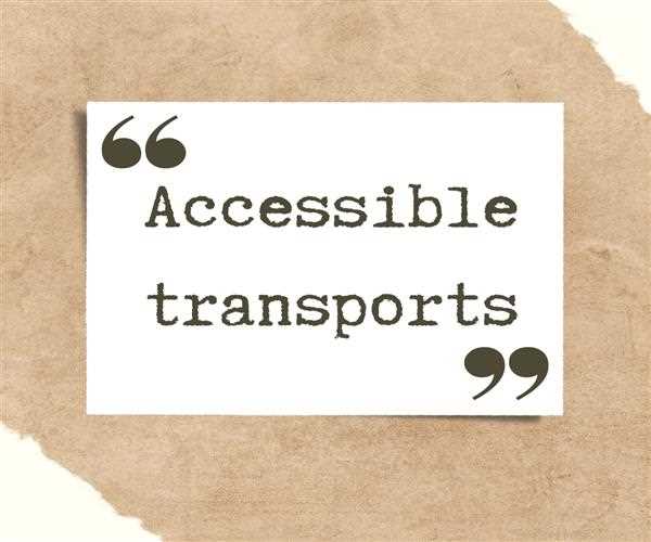 Accessible transports