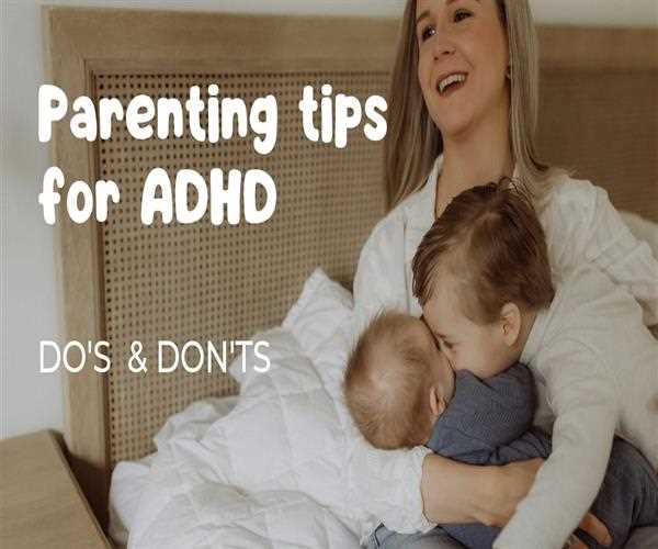 Parenting Tips For Adhd Child - Mindstick Yourviews – Mindstick Yourviews