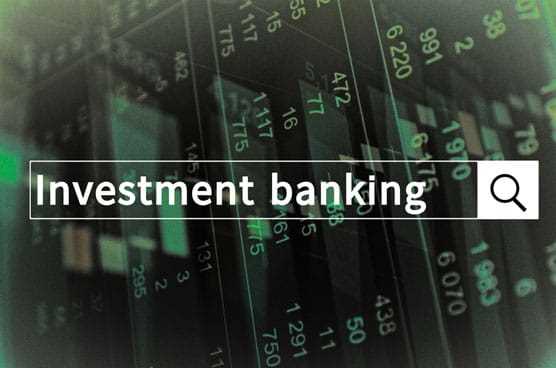 Investment Banking: An Overview