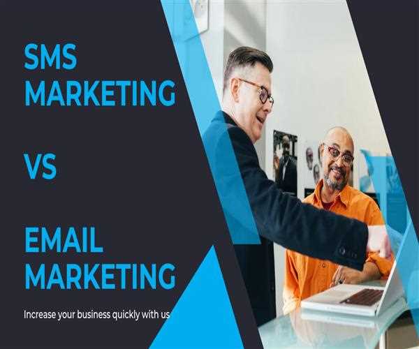 Email marketing Vs SMS marketing