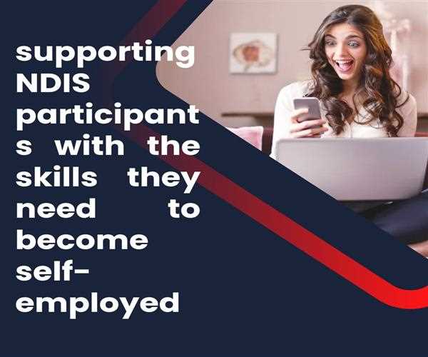 Supporting NDIS participants with the skills they need to become self-employed