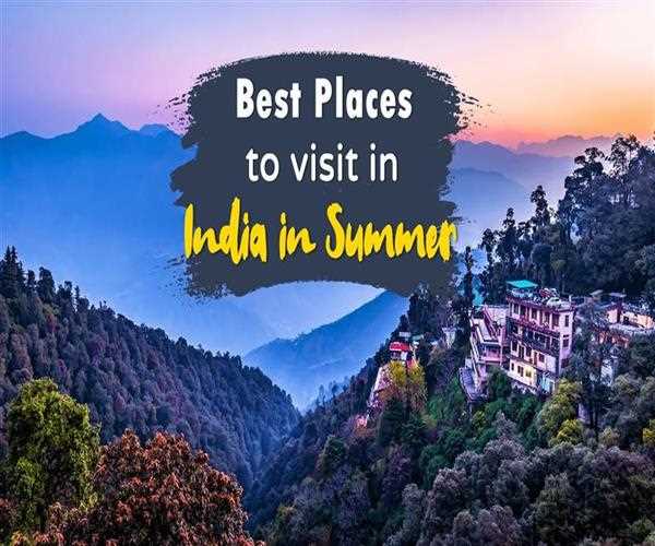Top 10 Places To Visit In India In Summer - MindStick YourViews ...